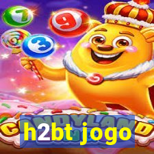 h2bt jogo